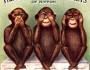 Il significato occulto delle “Tre scimmie sagge” nascosto dall’elite